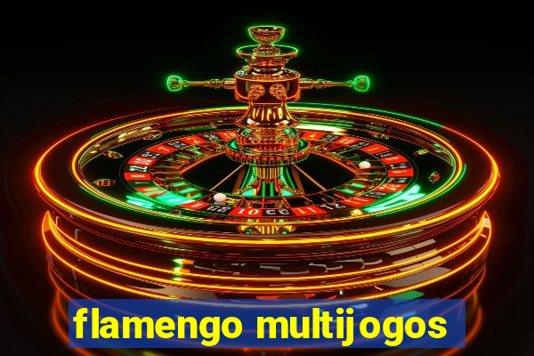 flamengo multijogos